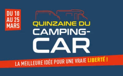 QUINZAINE DU CAMPING-CAR – RENDEZ-VOUS CHEZ NOS CONCESSIONNAIRES !